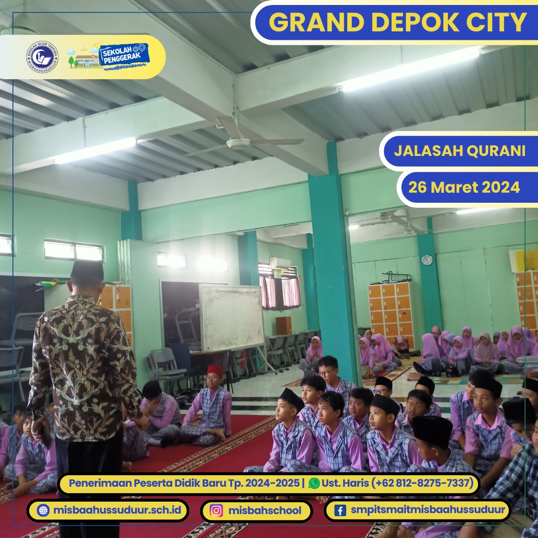 Jalasah Qurani SMPIT MISBAAHUSSUDUUR (Trial Class)