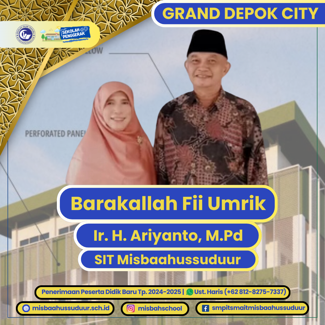 Menuju Sekolah Islam yang berkelas Internasional berdasarkan Al-Quran